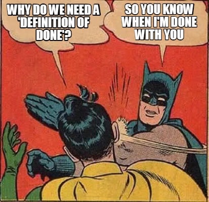 definition of done meme